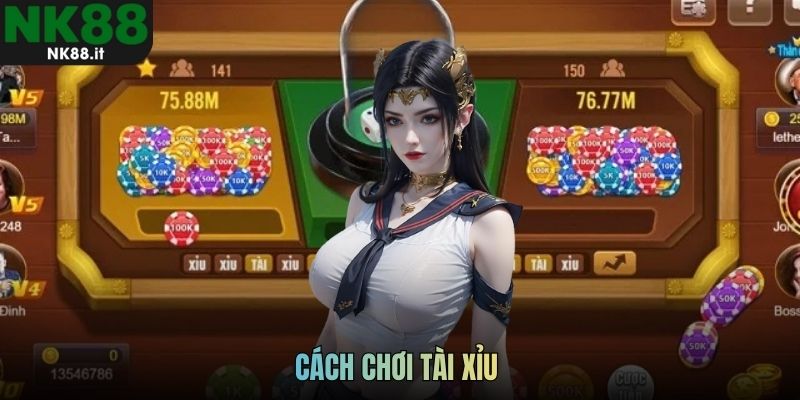 Cách chơi tài xỉu