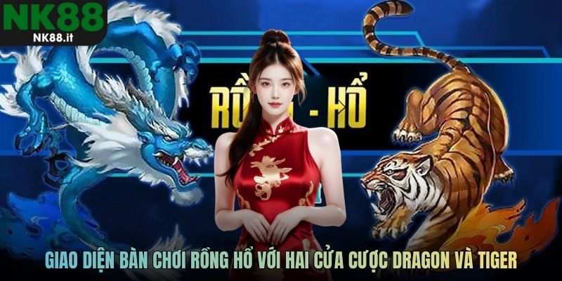 Giao diện bàn chơi Rồng Hổ với hai cửa cược Dragon và Tiger